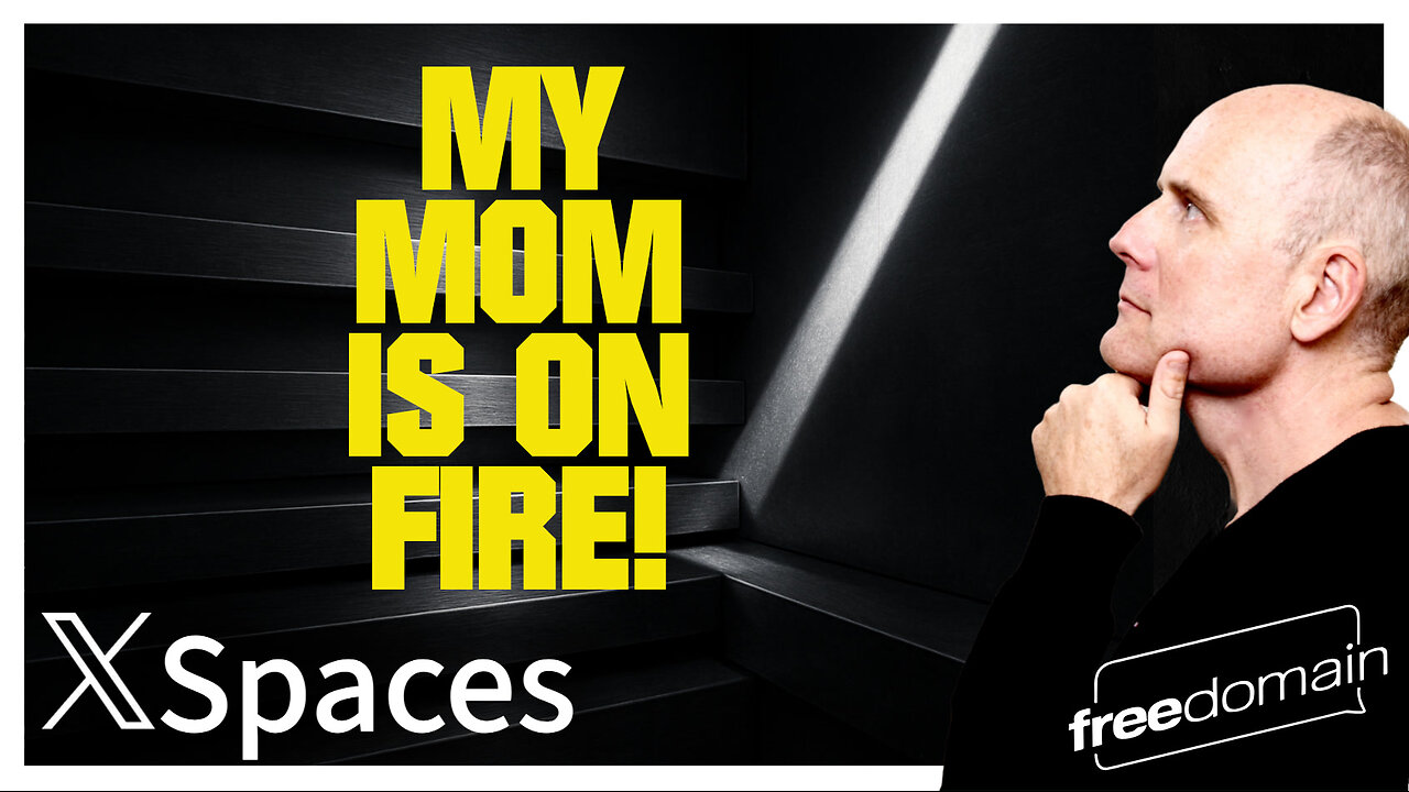 My Mom is on FIRE! Twitter/X Space