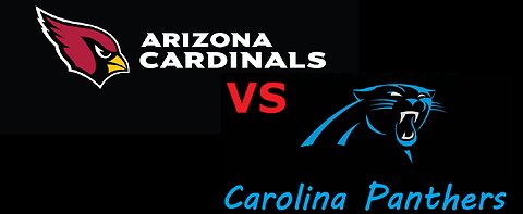 Arizona Cardinals vs. Carolina Panthers