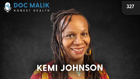 #327 - Kemi Johnson: From Medical Control to Inner Knowing