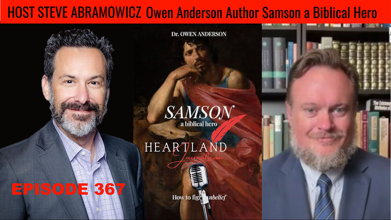 Dr. Owen Anderson Pastor and Author of Samson A Biblical Hero| HLJ EP367