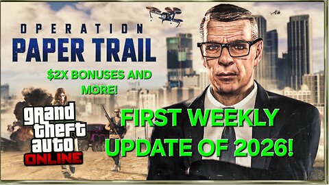 First GTA Weekly Update of 2026, 2X$ BONUSES AND MORE!