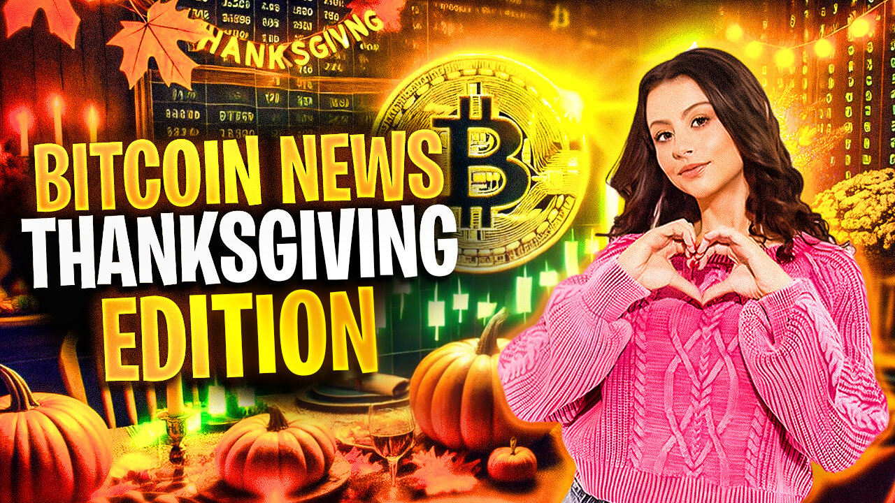 BREAKING BITCOIN NEWS! DAILY ZEST THANKSGIVING SPECIAL