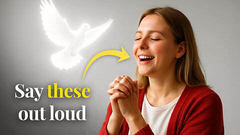 Say These 5 Prayers and You'll Draw Closer to the Holy Spirit