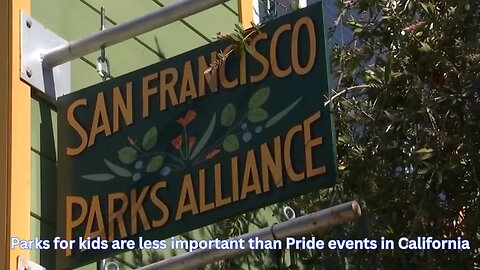 San Francisco nonprofit mismanaged funds for parks for kids while having lots of pride events