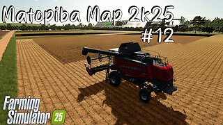 Matopiba Map 2K25 | #12 | Farming Simulator 25