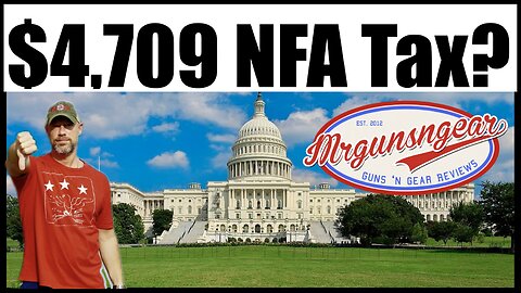 Breaking: Democrats Attempt To Raise NFA Tax To $4,709!