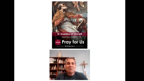 Saint Eusebius - Courageous Defender of the Faith