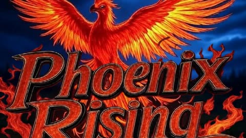 Phoenix Rising