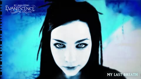 Evanescence "My Last Breath"