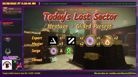 Destiny 2: 5-28-25 Gilded Precept is the Lost Sector. Void/Strand Surge.