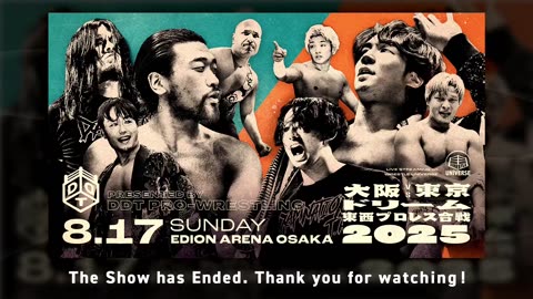 DDT Osaka vs Tokyo ~ Dream East-West Pro Wrestling Battle 2025 ~ 8-17-25