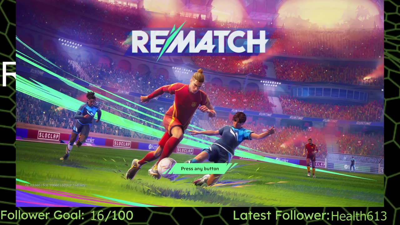 REMATCH BETA TEST - No body is on, Variety Gaming for now