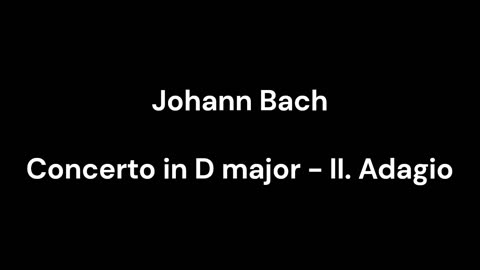 Concerto in D major - II. Adagio