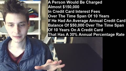 Outtake #2,259 Of A Person Would Be Charged Almost $150,000 In Credit Card Interest Fees