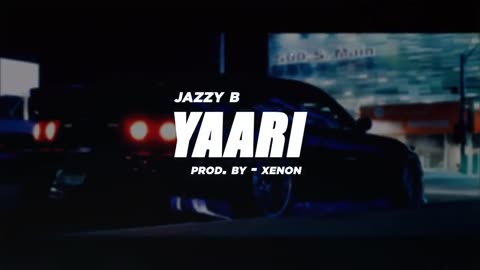 Yaari | ‪@JazzyB‬ (Prod. by ‪@MixByXenon‬ | Rap, Hip Hop Type Beat | Latest Punjabi Music