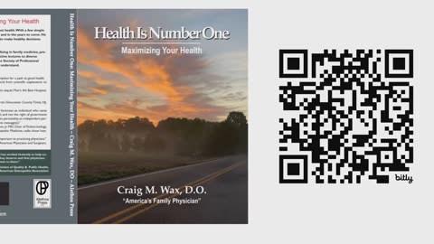 Health Is Number One: Maximizing Your Health - Craig M. Wax, D.O.