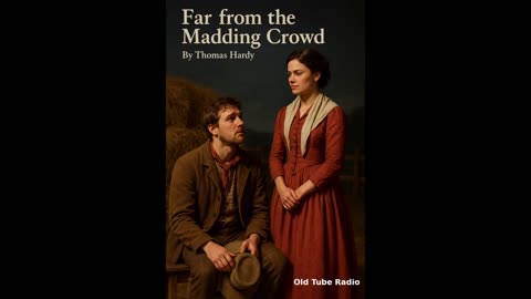 Far from the Madding Crowd By Thomas Hardy