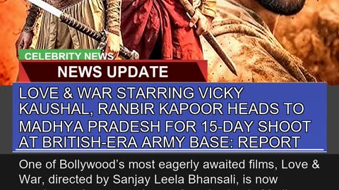 Love War Starring Vicky Kaushal Ranbir Kapoor H