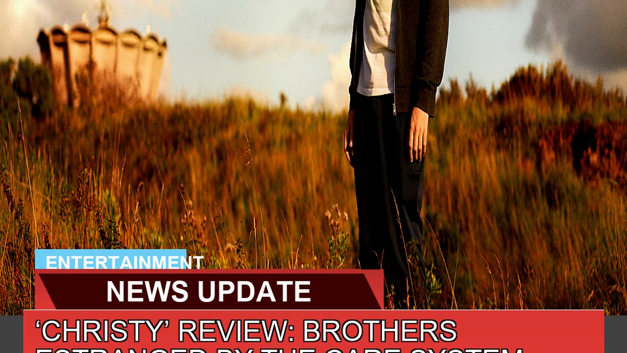 Christy Review Brothers Estranged by the Care S