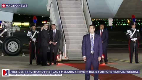President Trump and First Lady Melania arrive in Rome ahead of Pope Francis Funeral [LIVE]