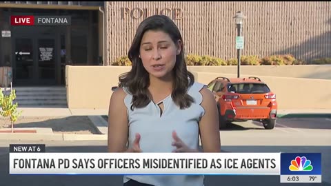 Fontana PD says officers misidentified as ICE agents during arrest