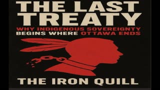 The Last Treaty — Why Indigenous Sovereignty Begins Where Ottawa Ends
