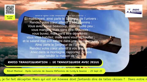 Réveil Matinal - Après Lectures de Jeanne Réflexions de Curdy & Jeanne - 25 Sept 25