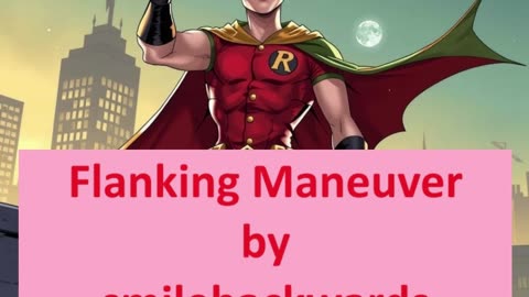 Fanfiction-batman & young justice:Flanking Maneuver by smilebackwards