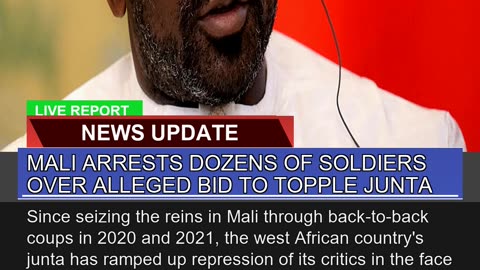 Mali Arrests Dozens of Soldiers Over Alleged Bid T