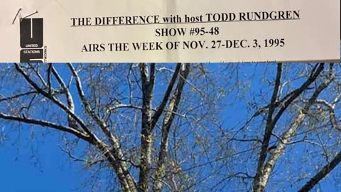 November 27 - December 3, 1995 - 'The Difference with Todd Rundgren' (#95-48)