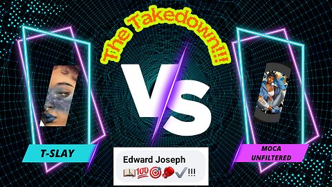 TSlay vs Moca The Takedown!!!