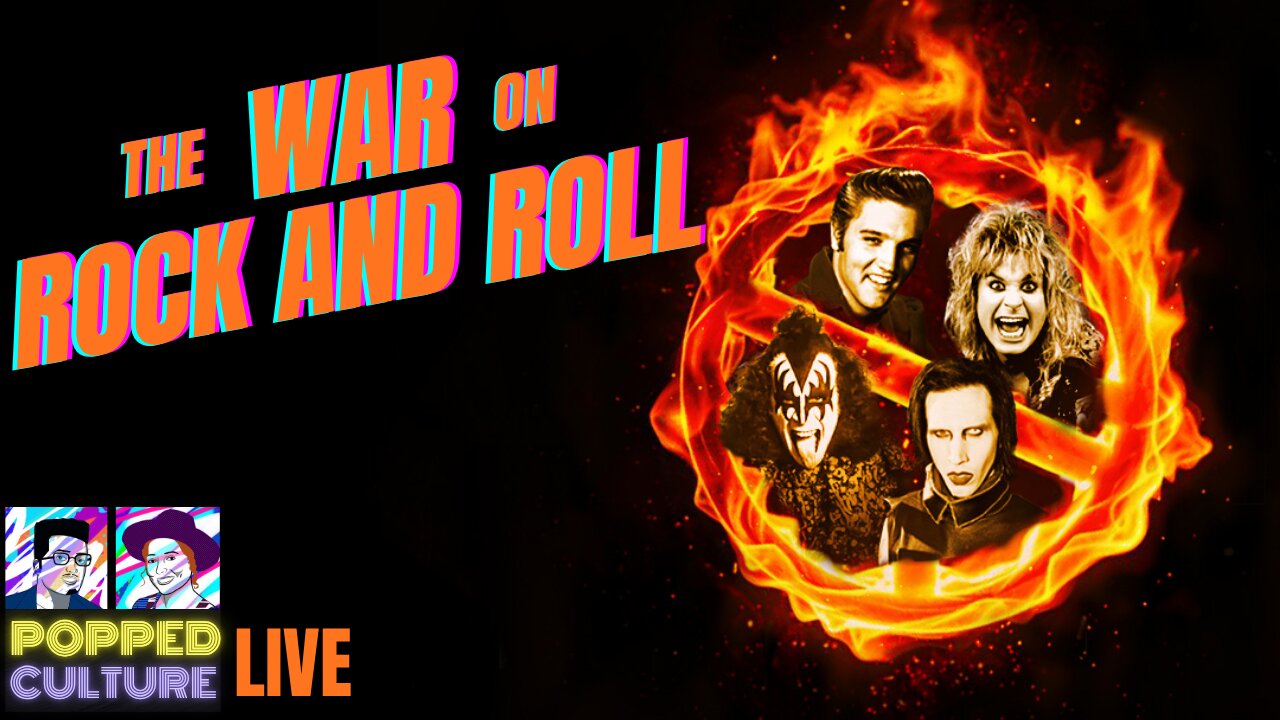 The War on Rock and Roll - LIVE Popped Culture with Nick Wesier and Anthony Garcia