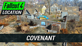 Covenant Guide | Fallout 4 Location & Loot