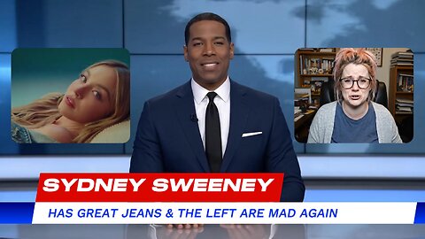 Sydney Sweeney Wears Jeans, Leftists Lose Their Minds | Brutal Satire News Roast
