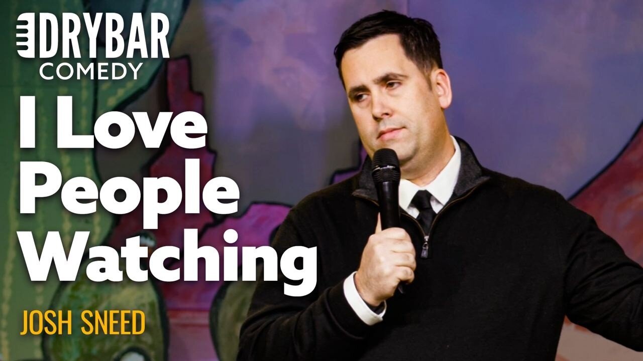 My Favorite Hobby: People Watching | Josh Sneed