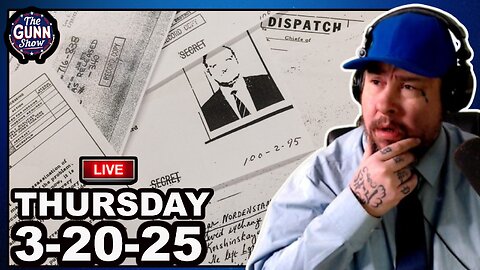 🛑LIVE: JFK Files, Tesla Attacks, 800lb only fans model, WW3 Updae, & More | The Gunn Show (3/20/25)