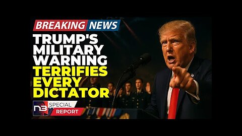 Breaking: Trump's Military Warning To Our Enemies Just Made Every Dictator Lose Sleep Tonight