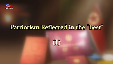 Patriotism Reflected in the "Best" (1)