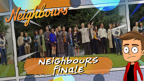 Neighbours - Finale Week - Trailer | Animated Discussion