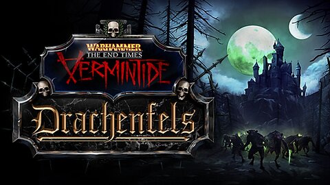 Warhammer End Times Vermintide 'Castle Drachenfels'