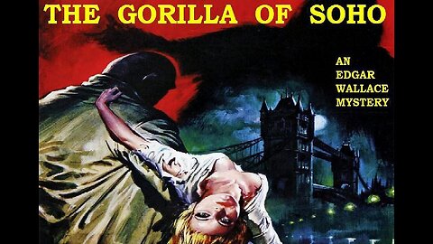 THE GORILLA OF SOHO 1968 Gangsters Murder Their Scam Victims Using a Monster Ape FULL MOVIE HD & W/S
