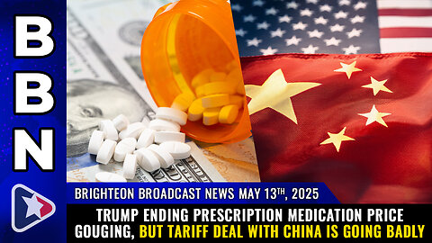 Trump ending Big Pharma price gouging, but TRADE WAR with China is going BADLY!