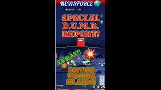 Special DUMB's Report! 🚨 5.6 blast in the British Virgin Islands! 🏝 💥 🕳