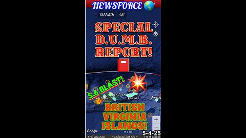 Special DUMB's Report! 🚨 5.6 blast in the British Virgin Islands! 🏝 💥 🕳