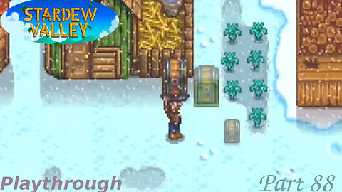 Stardew Valley Playthrough Part 88
