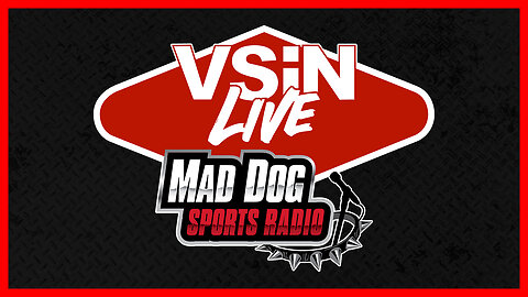 VSiN Live on Mad Dog Sports Radio w/ Patrick Meagher & Dustin Swedelson