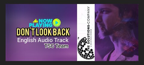 Don't Look Back|Audio Track|TSC Team