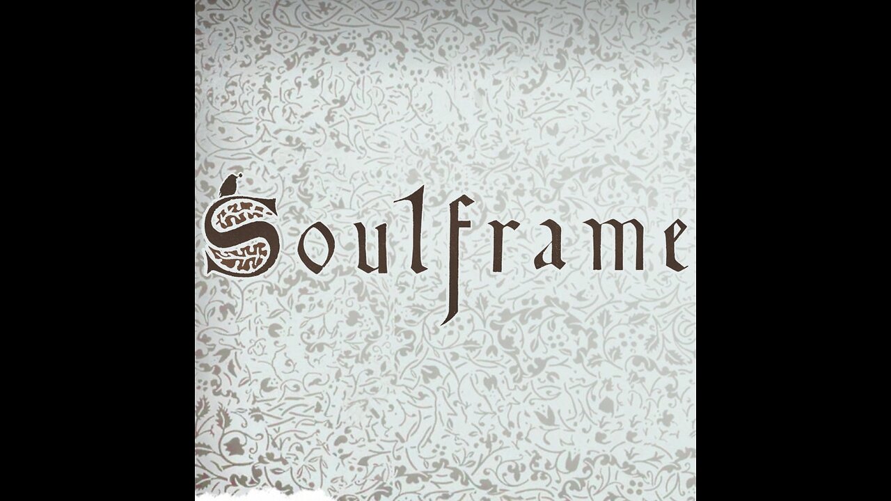 Soulframe (Preludes Gameplay) Ep 2