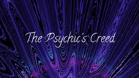 The Psychic's Creed // Sci-Fi Story