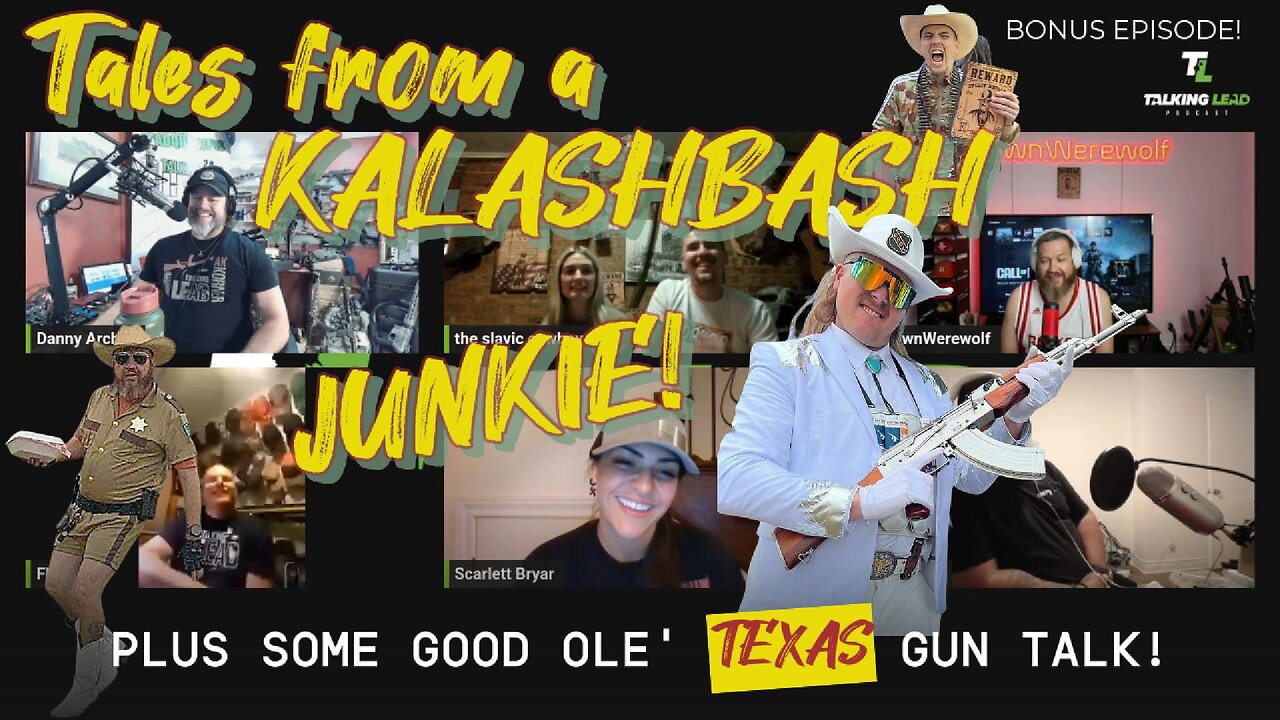 TLP 572: Tales from Kalash Bash Texas 2025 – AKs, Matches & Madness!